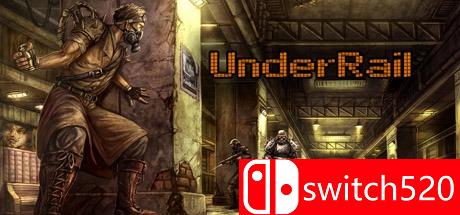《轨道之下（UnderRail）》v1.1.4.2 Razor1911镜像版[EN]_0