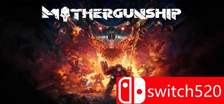 《重炮母舰（MOTHERGUNSHIP）》Build 7849592 TiNYiSO镜像版[EN]_0