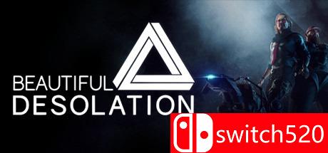 《美丽荒境（BEAUTIFUL DESOLATION）》豪华版 CODEX镜像版[EN]_0