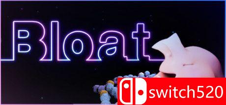 《Bloat（Bloat）》官方中文 TiNYiSO镜像版[CN/TW/EN/JP]_0