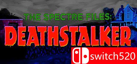 《幽灵档案：死亡追踪者（The Spectre Files: Deathstalker）》TiNYiSO镜像版[EN]_0