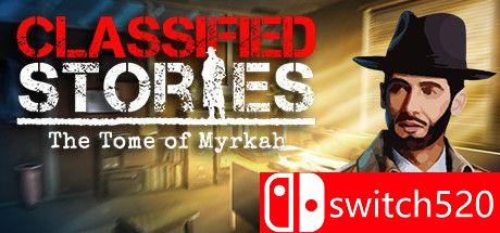 《分类故事：Myrkah之书（Classified Stories: The Tome of Myrkah）》SKIDROW镜像版[EN]_0