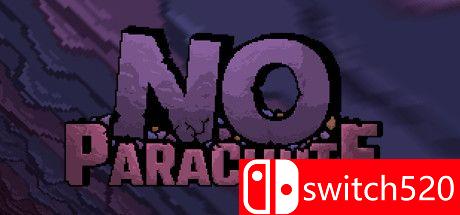 《没有降落伞（No Parachute）》DARKZER0硬盘版[EN]_0