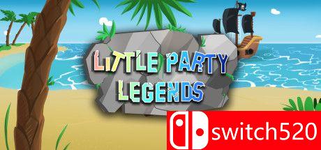 《小派对传奇（Little Party Legends）》官方中文 DARKZER0硬盘版[CN/EN/JP]_0