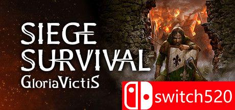 《征服的荣耀：围城（Siege Survival: Gloria Victis）》v20210712 FLT镜像版[CN/TW/EN/JP]_0