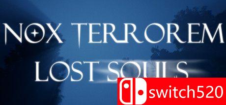 《诺克斯恐怖：迷失的灵魂（Nox Terrorem: Lost Souls）》DOGE镜像版[EN]_0