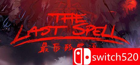 《最后的咒语（The Last Spell）》官方中文 Build 6887326 Chronos硬盘版[CN/TW/EN]_0