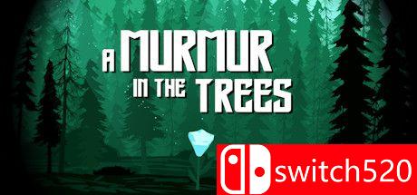 《树上的低语（A Murmur in the Trees）》DARKZER0硬盘版[EN]_0
