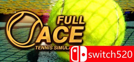 《全王牌网球模拟器（Full Ace Tennis Simulator）》官方中文 v1.14.24 P2P硬盘版[CN/EN]_0