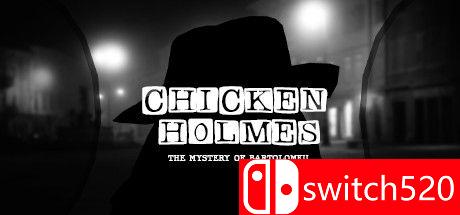 《鸡仔福尔摩斯:巴托洛缪之谜（Chicken Holmes - The Mystery of Bartolomeu）》P2P硬盘版[EN]_0
