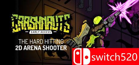 《Crashnauts（Crashnauts）》Build 6989005 P2P硬盘版[EN]_0
