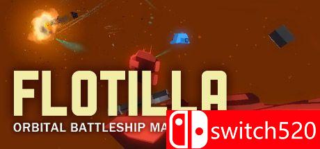 《星系舰队（Flotilla）》Build 7110918 P2P硬盘版[EN]_0