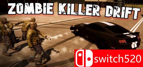 《僵尸杀手漂移：赛车生存（Zombie Killer Drift - Racing Survival）》DARKSiDERS镜像版[EN]_0