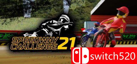 《高速公路挑战赛2021（Speedway Challenge 2021）》Unleashed硬盘版[EN]_0