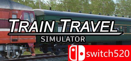 《火车旅行模拟器（Train Travel Simulator）》PLAZA镜像版[EN]_0