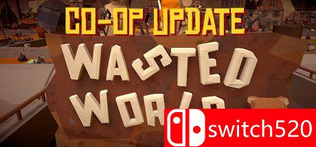《荒废的世界（Wasted World）》v0.9f27 0xdeadc0de硬盘版[EN]_0