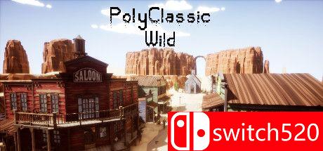 《低聚经典：狂野（PolyClassic: Wild）》官方中文 TiNYiSO镜像版[CN/TW/EN/JP]_0