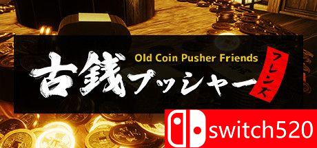 《老推币机的朋友们（Old Coin Pusher Friends）》v1.0.26 P2P硬盘版[EN/JP]_0