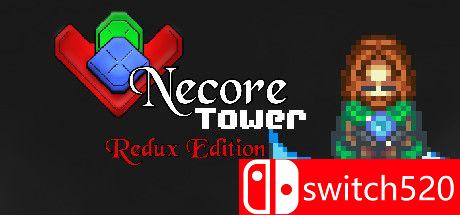 《内戈尔塔：重制版（Necore Tower - Redux Edition）》DARKZER0硬盘版[EN]_0