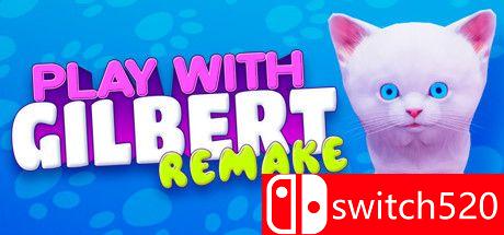《和吉尔伯特一起玩：重制版（Play With Gilbert - Remake）》Build 7346352 P2P硬盘版[EN]_0
