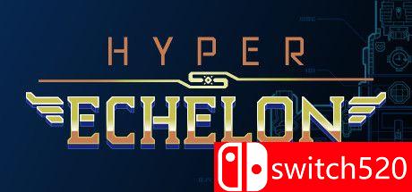 《超级梯队（Hyper Echelon）》v1.0.3 VACE硬盘版[EN]_0