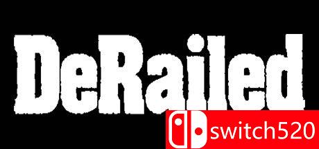 《DeRailed（DeRailed）》DARKSiDERS镜像版[EN]_0