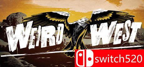 《诡异西部（Weird West）》官方中文 Build 7884477 valtrix1982硬盘版[CN/TW/EN/JP]_0