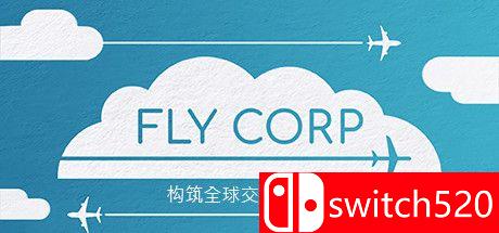 《飞行公司（Fly Corp）》官方中文 Build 7948255 P2P硬盘版[CN/EN/JP]_0