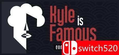 《凯尔是名人：完整版（Kyle is Famous: Complete Edition）》Build 7746926 P2P硬盘版[EN]_0