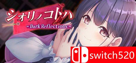 《黑暗反射（Dark Reflections）》官方中文 DARKSiDERS镜像版[CN/TW/EN/JP]_0