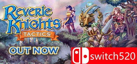 《幻想骑士战术（Reverie Knights Tactics）》官方中文 FLT镜像版[CN/EN/JP]_0
