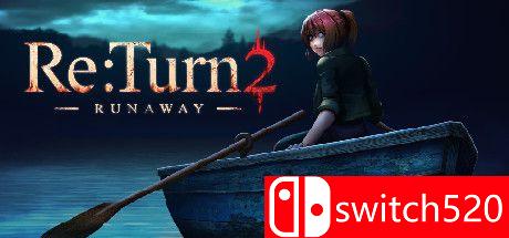 《返回2：逃亡（Re:Turn 2 - Runaway）》DARKZER0硬盘版[EN]_0