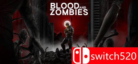 《血与丧尸（Blood And Zombies）》官方中文  SKIDROW镜像版[CN/EN]_0