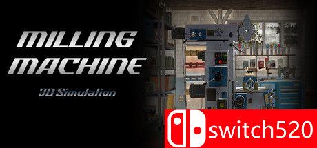 《铣削模拟器3D（Milling machine 3D）》DARKSiDERS镜像版[EN]_0