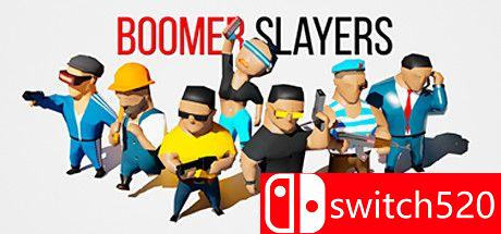 《博默斯杀手（BOOMER SLAYERS）》Unleashed硬盘版[EN]_0