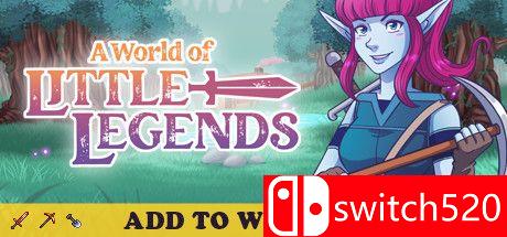《小小传奇世界（A World of Little Legends）》Early Access P2P硬盘版[EN]_0