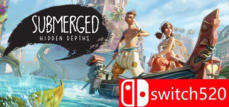 《淹没：隐藏深处（Submerged: Hidden Depths）》官方中文 FLT镜像版[CN/TW/EN/JP]_0