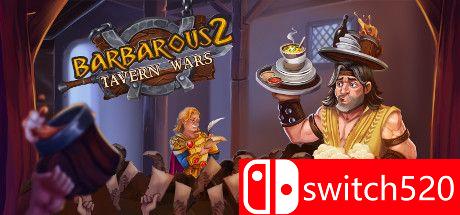 《野蛮人2：酒馆战争（Barbarous 2 - Tavern Wars）》Unleashed硬盘版[EN]_0