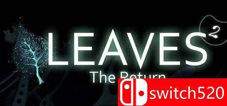 《叶子：回归（LEAVES - The Return）》官方中文 v21.04.2022 P2P硬盘版[CN/TW/EN/JP]_0