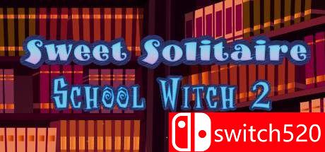 《甜蜜接龙：学校女巫2（Sweet Solitaire. School Witch 2）》RAZOR硬盘版[EN]_0