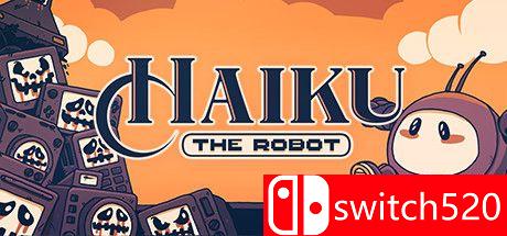 《机器人海库（Haiku, the Robot）》Build 8643254 Chronos硬盘版[EN]_0