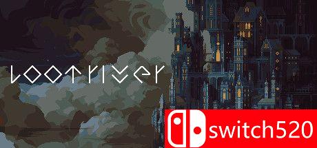 《劫掠之河（Loot River）》官方中文 Razor1911镜像版[CN/TW/EN/JP]_0