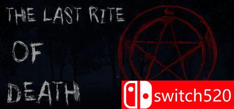 《最后的死亡仪式（The Last Rite of Death）》TiNYiSO镜像版[EN]_0
