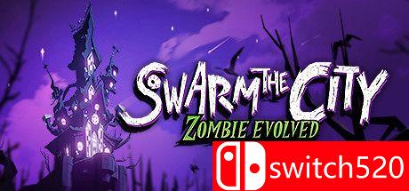 《死亡围城（Swarm the City Zombie Evolved）》v1.0.0.806 P2P硬盘版[CN/TW/EN/JP]_0