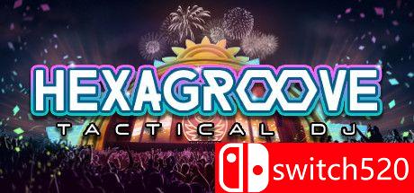 《DJ策略律动（Hexagroove: Tactical DJ）》官方中文 v20201202 P2P硬盘版[CN/TW/EN/JP]_0