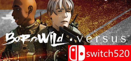 《生而为人：对战（BornWild • Versus）》第一季 第一卷 TiNYiSO镜像版[EN]_0