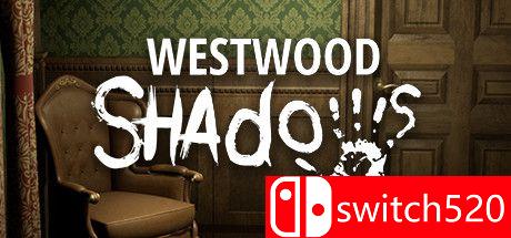 《西木阴影（Westwood Shadows）》Build 9179864 P2P硬盘版[EN]_0