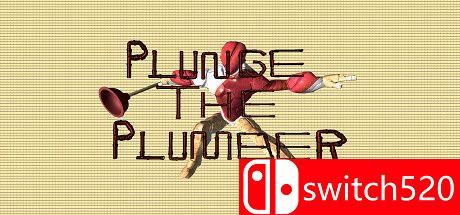 《水管工人（Plunge The Plumber）》Build 9195581 P2P硬盘版[EN]_0
