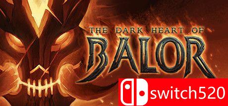 《巴洛的黑暗之心（The Dark Heart of Balor）》Early Access P2P硬盘版[EN]_0