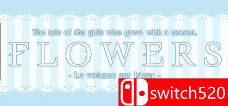 《Flowers冬篇（Flowers -Le volume sur hiver-）》官方中文 DINOByTES镜像版[CN/EN]_0